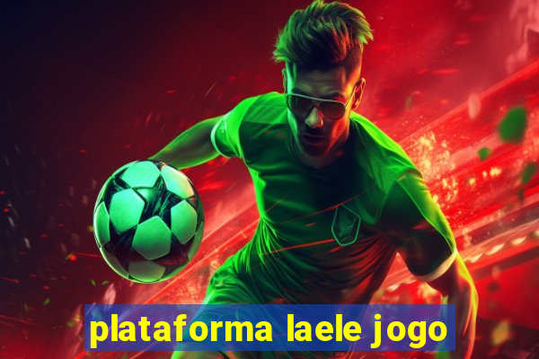 plataforma laele jogo